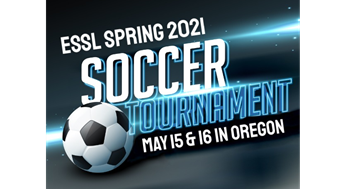 ESSL Spring 2021 Tournament May 15 and 16